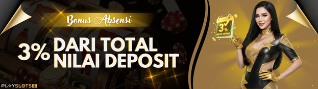 PLYASLOTS88  Bonus Absensi 3%