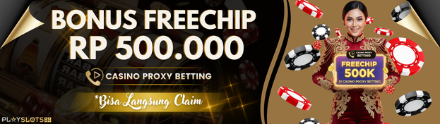 BONUS FREE CHIPS CASINO PROXY BETTING 500K