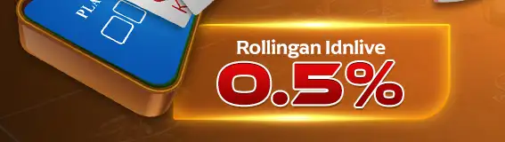 BONUS ROLLINGAN IDNLIVE