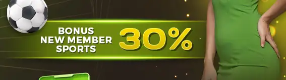 Bonus New Member SPORT 30%