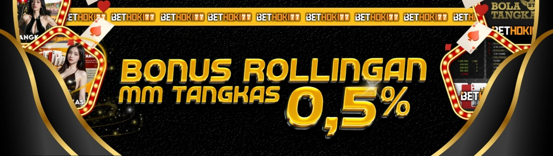 BONUS ROLLINGAN  MM TANGKAS