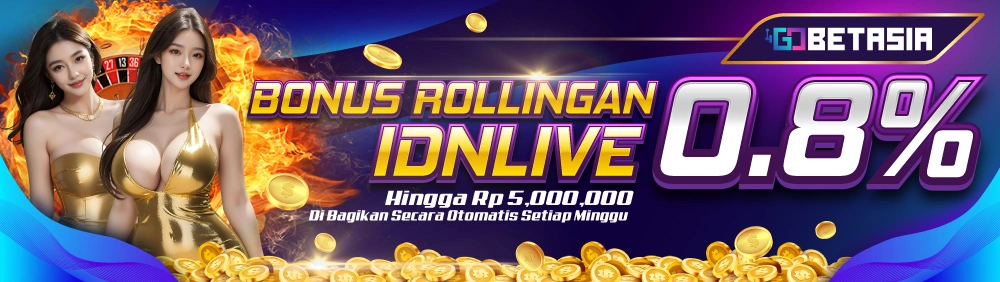 BONUS ROLLINGAN IDNLIVE