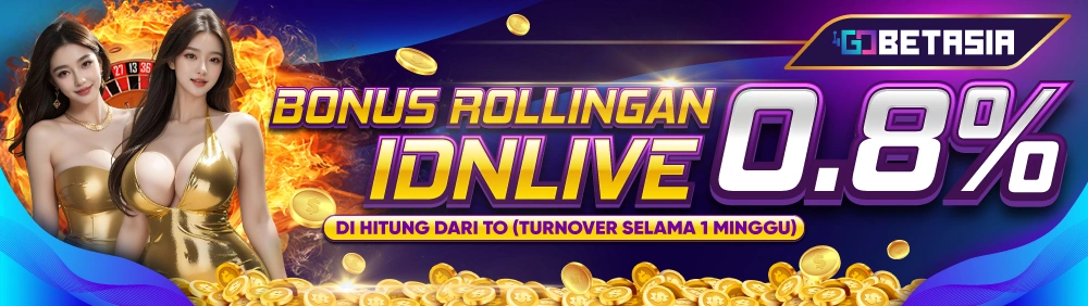 BONUS ROLLINGAN IDNLIVE
