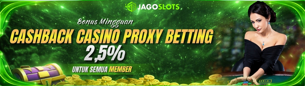 CASHBACK 2.5% PROXYBETTING