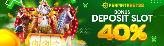 BONUS DEPOSIT 40%