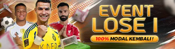 EVENT LOSE 1 100% MODAL KEMBALI !	