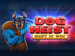 Dog Heist Shift ‘n’ Win