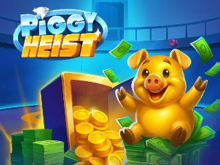 PiggyHeist