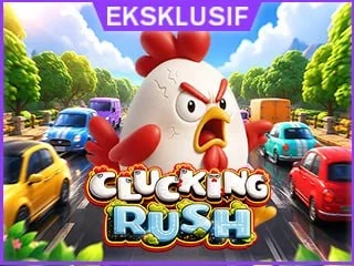Clucking Rush