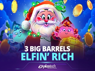 3 Big Barrels Elfin' Rich