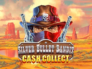 SilverBulletBanditCashCollect