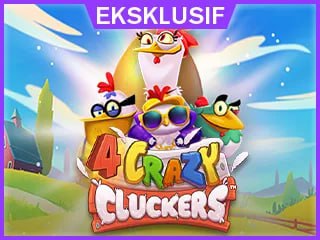 4CrazyCluckers