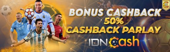 Bonus Cashback Parlay 50% IDNCASH