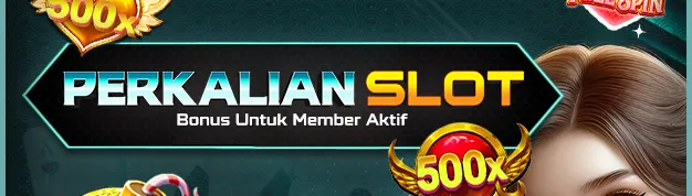 BONUS PERKALIAN SLOT