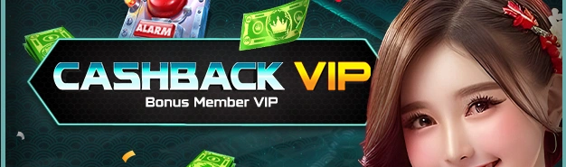 BONUS CASHBACK VIP