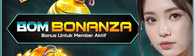 BOM BONUS BONANZA