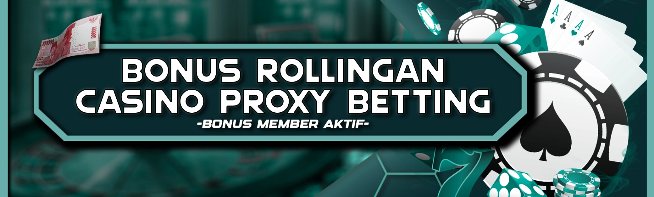 ROLLINGAN CASINO PROXY BET