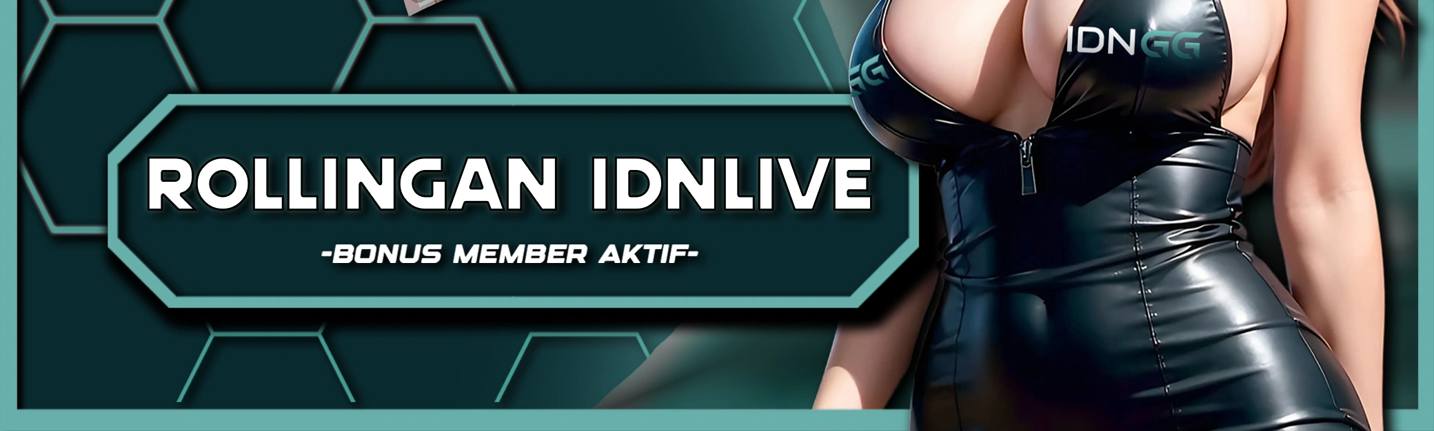 Bonus rollingan IDNLIVE