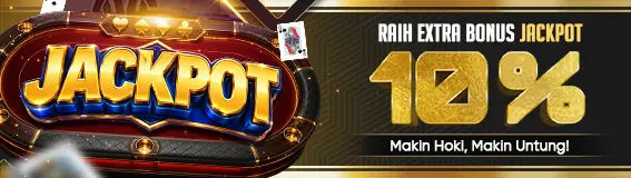 EXTRA BONUS JACKPOT 10%