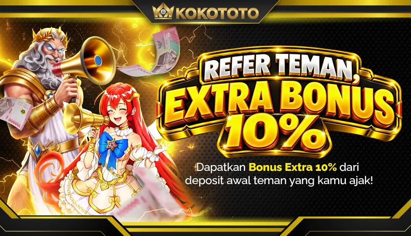 KOKOTOTO Bonus Extra Ajak Teman