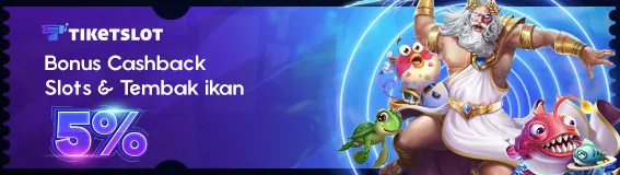 CASHBACK   SLOT & TEMBAK IKAN