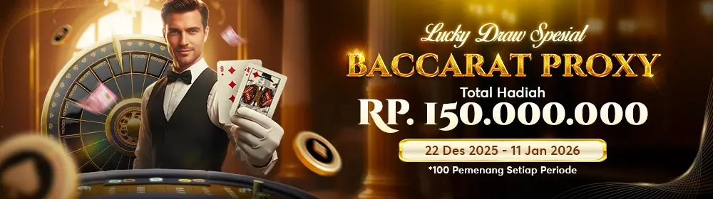 Lucky Draw Spesial Baccarat Proxy