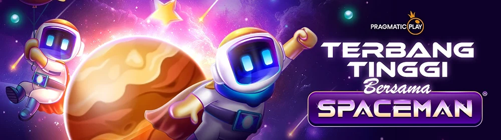 TERBANG TINGGI BERSAMA  SPACEMAN 