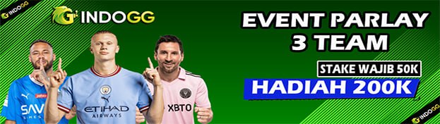 EVENT PARLAY 3 TIM INDOGG
