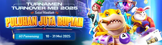 TURNAMEN TURNOVER MEI 2025