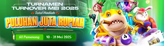 TURNAMEN TURNOVER MEI 2025