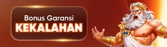 BONUS GARANSI KEKALAHAN