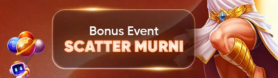 BONUS EVENT SCATTER MURNI