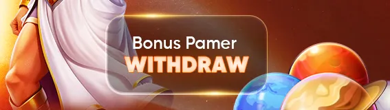 5.  Bonus Pamer Withdraw