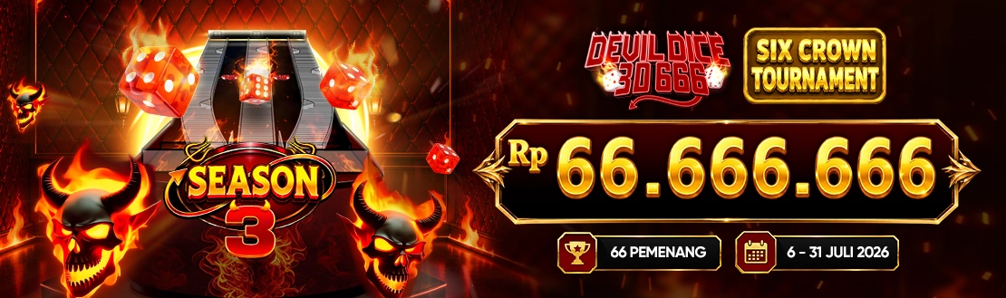 Devil Dice Six Crown Tournament Season 3 