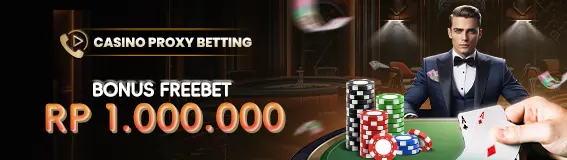 PROMO FREEBET 1 Juta di PROXYBET