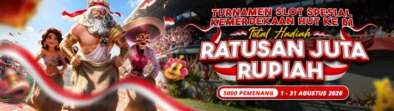 TOURNAMENT SLOT SPECIAL KEMERDEKAAN HUT Ke 81