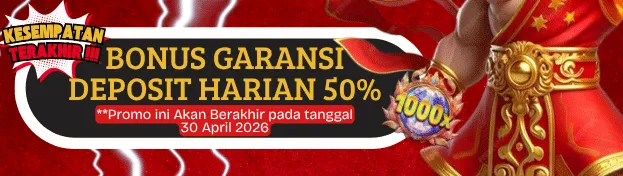 bonus garansi deposit harian 50%