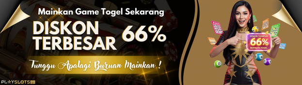 DISKON TOGEL TERBESAR HANYA DI Playslots88 !! 66% DISKON POTONGAN GILA-GILAAN !!