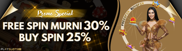 BONUS FREESPIN MURNI 30% & BUYSPIN 25%