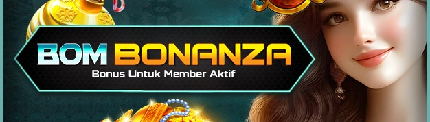 BOM BONUS BONANZA