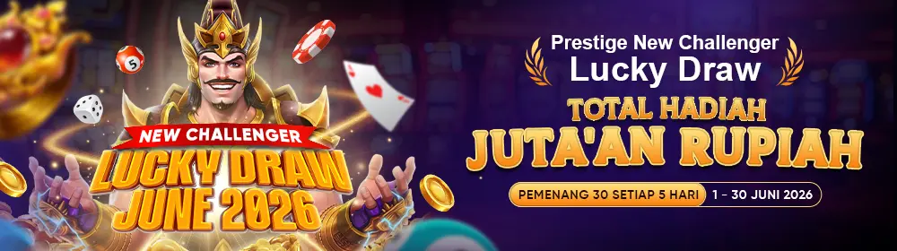 Prestige New Challenger Luckydraw Draw